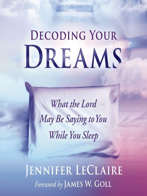 Title details for Decoding Your Dreams by Jennifer LeClaire - Available